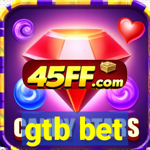 gtb bet